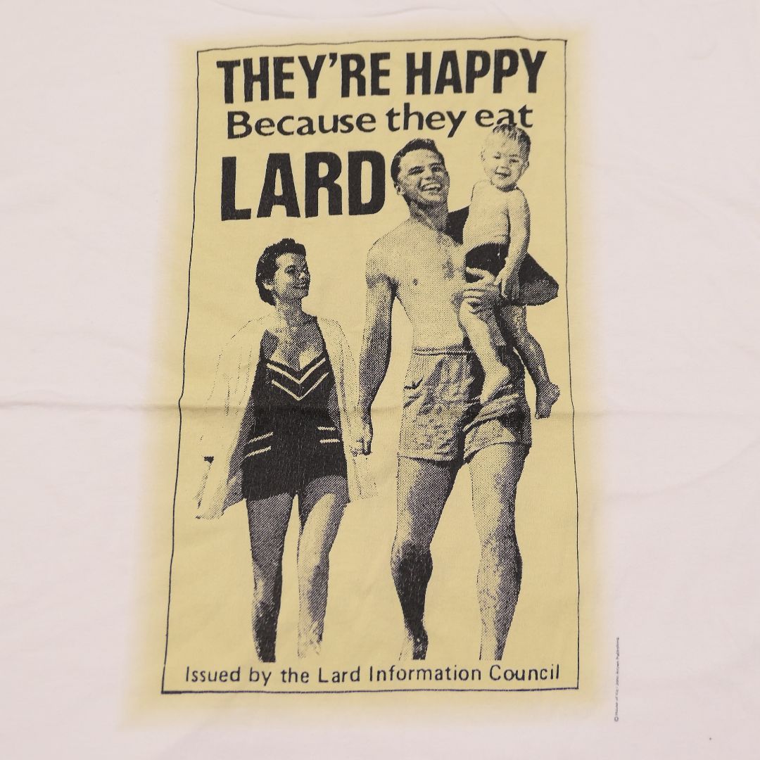 VINTAGE 90s XL Parody Tee -They're Happy Because They Eat Lard-