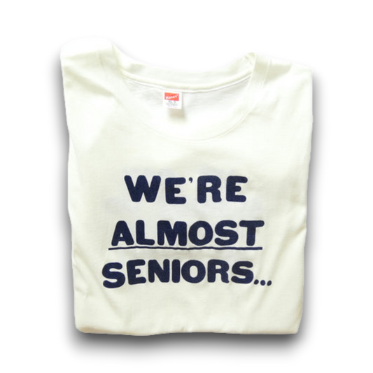 VINTAGE 80s XL Message Tee -ALMOST SENIOR-