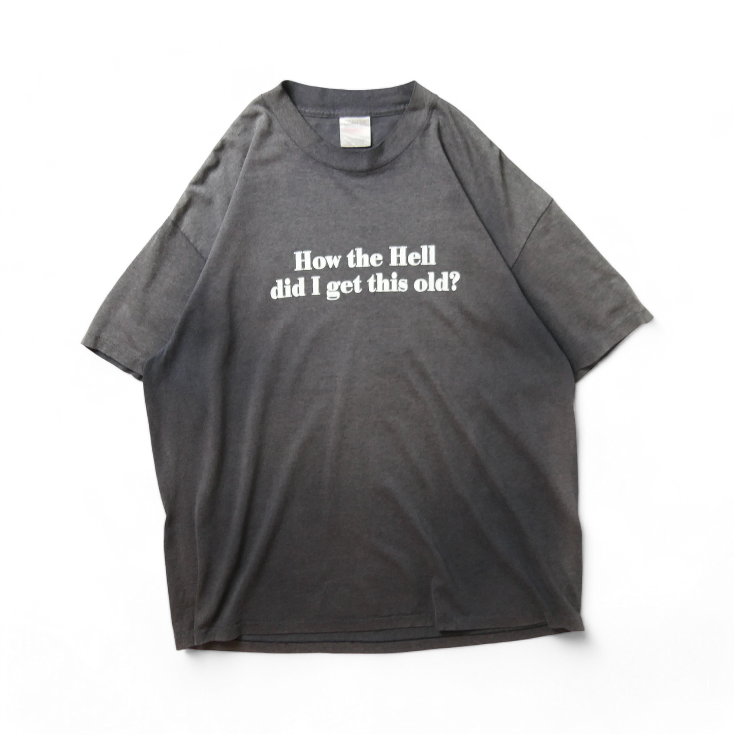 VINTAGE 90s XXL Message Tee -did i get this old?-