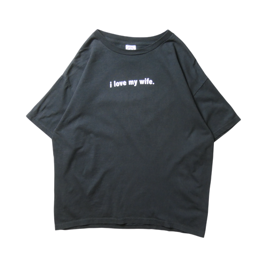 00s Message Tee -i love my wife-